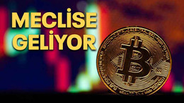 Kripto para düzenlemesi Meclis’e geliyor